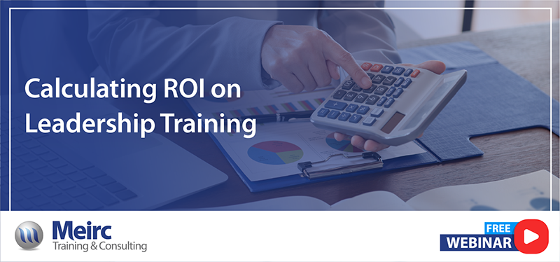 Calculating ROI on Leadership Training
